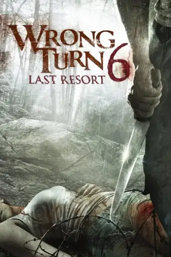 Wrong Turn VI (2014) poster