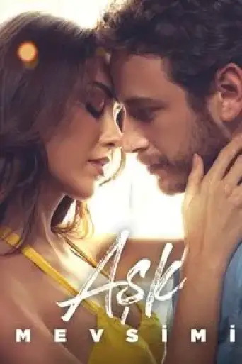 Season of Love AKA Ask Mevsimi (2024) poster