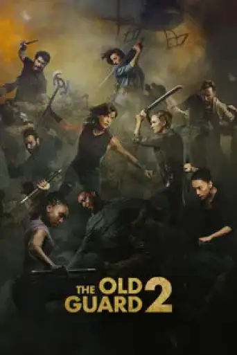 Download The Old Guard 2 (2025) Hindi Dubbed HDRip Full Movie Download The Old Guard 2 (2025) Hindi Dubbed HDRip Full Movie