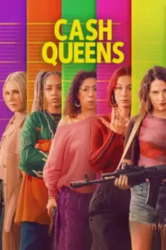 Cash Queens (Season 1) poster