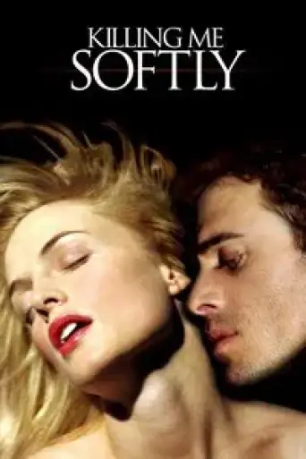 Killing Me Softly (2002) poster