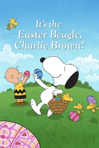 It’s the Easter Beagle, Charlie Brown! (1974) poster