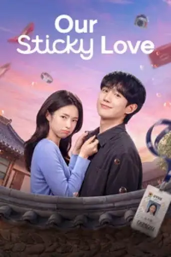 Our Sticky Love (Season 1) poster