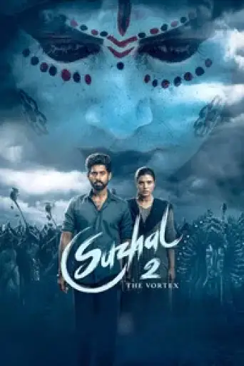 Download Suzhal - The Vortex (Season 2) Hindi Dubbed HDRip Full Series Download Suzhal - The Vortex (Season 2) Hindi Dubbed HDRip Full Series