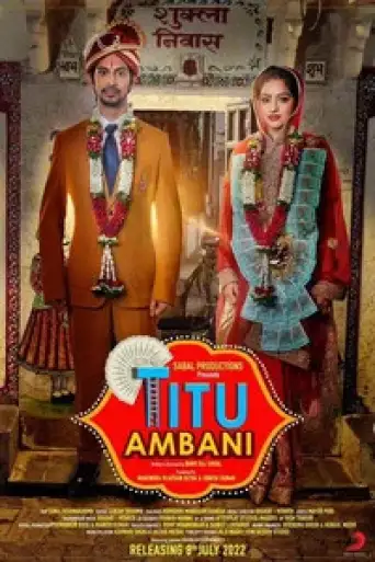 Download Titu Ambani (2022) Hindi HDRip Full Movie Download Titu Ambani (2022) Hindi HDRip Full Movie