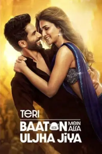 Download Teri Baaton Mein Aisa Uljha Jiya (2024) Hindi HDRip Full Movie Download Teri Baaton Mein Aisa Uljha Jiya (2024) Hindi HDRip Full Movie