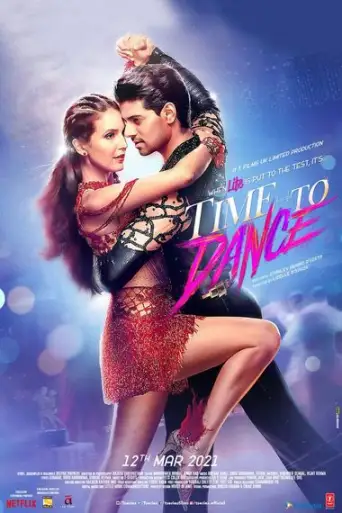 Time to Dance (2021) Hindi WEB-DL 1080p / 720p / 480p x264 HD | Full Movie Time to Dance (2021) Hindi WEB-DL 1080p / 720p / 480p x264 HD | Full Movie