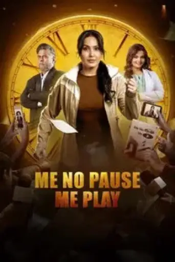 Download Me No Pause Me Play (2025) Hindi WEB-DL Full Movie Download Me No Pause Me Play (2025) Hindi WEB-DL Full Movie