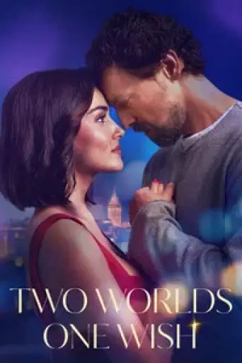 Download Two Worlds One Wish 2025 Hindi Dubbed HDRip Full Movie Download Two Worlds One Wish 2025 Hindi Dubbed HDRip Full Movie