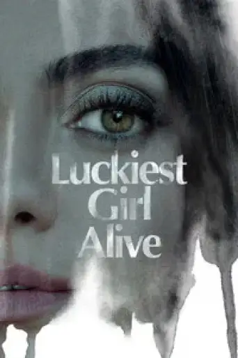 Luckiest Girl Alive (2022) Dual Audio [Hindi (ORG… poster