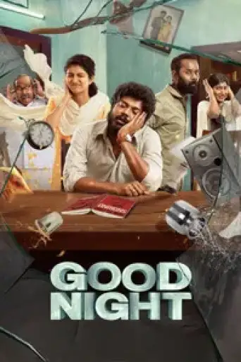 Download Good Night (2023) Hindi Dubbed HDRip Full Movie Download Good Night (2023) Hindi Dubbed HDRip Full Movie