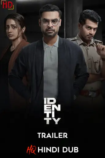 iDENTiTY (2025) [Hindi HQ-Dub TRAiLER] – Crime/Th… poster