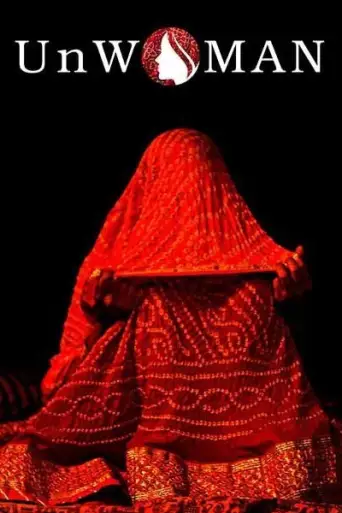 Download UnWoman (2023) Hindi HDRip Full Movie Download UnWoman (2023) Hindi HDRip Full Movie