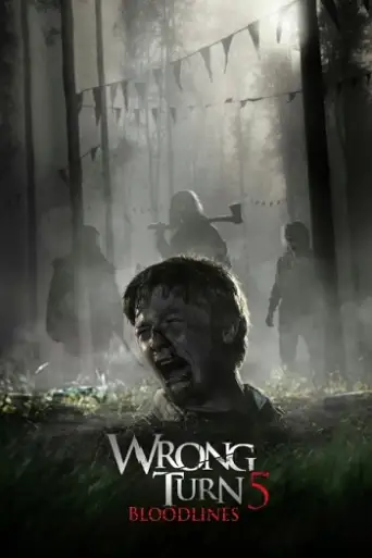 Wrong Turn 5: Bloodlines (2012) poster