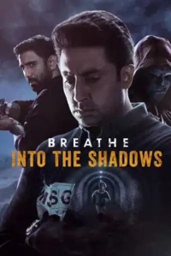 Breathe: Into the Shadows (Season 1) Complete Hindi poster