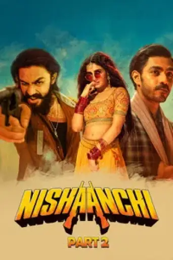 Download Nishaanchi 2 2025 Hindi HDRip Full Movie Download Nishaanchi 2 2025 Hindi HDRip Full Movie
