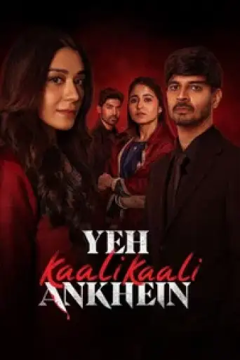 Yeh Kaali Kaali Ankhein (Season 2) poster