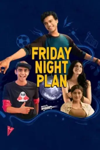 Download Friday Night Plan (2023) Hindi HDRip Full Movie Download Friday Night Plan (2023) Hindi HDRip Full Movie