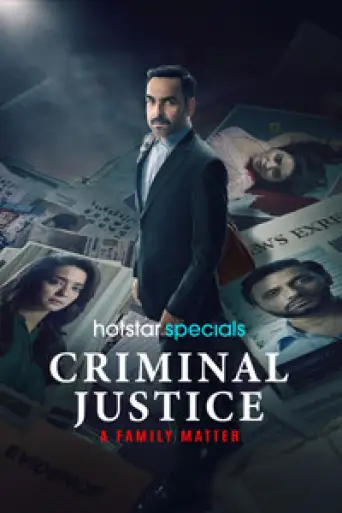 Download Criminal Justice A Family Matter (Season 1) Hindi HDRip Full Series Download Criminal Justice A Family Matter (Season 1) Hindi HDRip Full Series