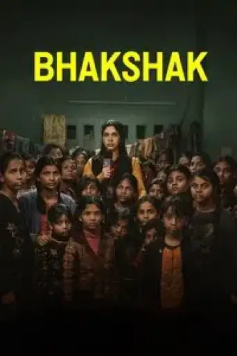 Download Bhakshak (2024) Hindi HDRip Full Movie Download Bhakshak (2024) Hindi HDRip Full Movie