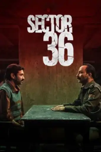 Sector 36 (2024) poster