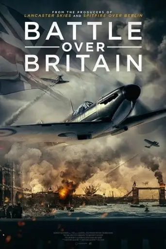 Battle Over Britain (2023) WEB-HD [English DD2.0]… poster