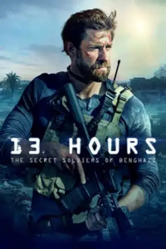 13 Hours The Secret Soldiers of Benghazi (2016) poster