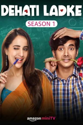 Download Dehati Ladke (Season 1) Hindi HDRip Full Series Download Dehati Ladke (Season 1) Hindi HDRip Full Series