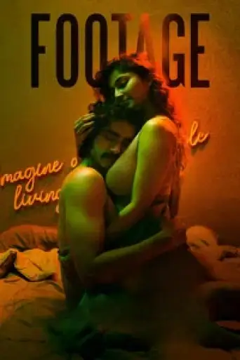 [18+] Footage (2024) poster