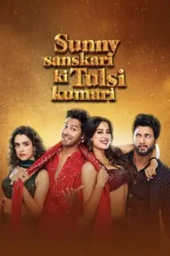Download Sunny Sanskari Ki Tulsi Kumari 2025 Hindi HDRip Full Movie Download Sunny Sanskari Ki Tulsi Kumari 2025 Hindi HDRip Full Movie