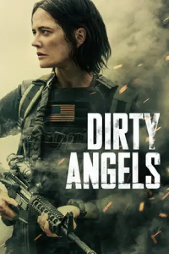 Dirty Angels (2024) poster