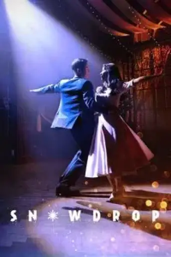 Download Snowdrop (Season 1) Dual Audio (Hindi + Korean) HDRip Full Series Download Snowdrop (Season 1) Dual Audio (Hindi + Korean) HDRip Full Series