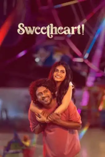 Download Sweetheart 2025 Hindi Dubbed HDRip Full Movie Download Sweetheart 2025 Hindi Dubbed HDRip Full Movie