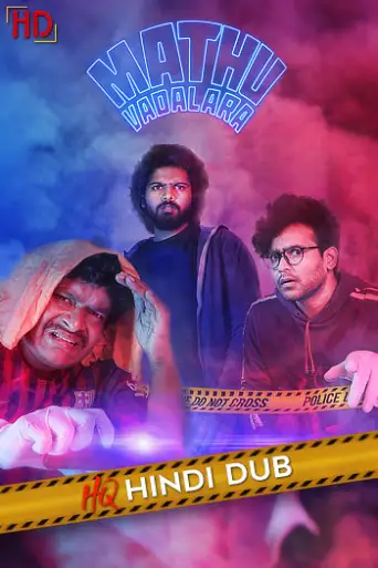 Mathu Vadalara (2019) [Hindi – HQ/Studio Dub] poster