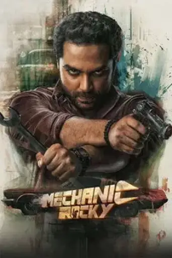 Download Mechanic Rocky 2024 Hindi Dubbed HDRip Full Movie Download Mechanic Rocky 2024 Hindi Dubbed HDRip Full Movie