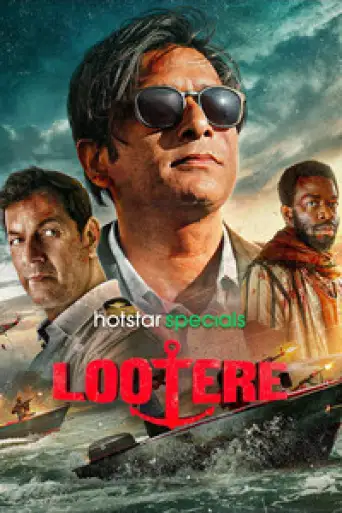 Download Lootere (Season 1) Hindi HDRip Full Series Download Lootere (Season 1) Hindi HDRip Full Series