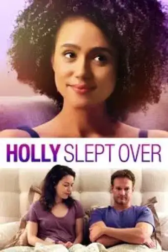 Download Holly Slept Over 2020 Hindi Dubbed HDRip Full Movie Download Holly Slept Over 2020 Hindi Dubbed HDRip Full Movie