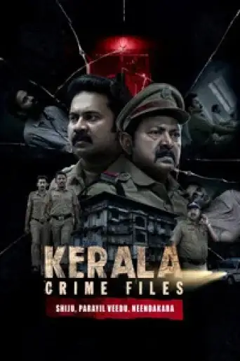 Download Kerala Crime Files Season 1 Hindi Dubbed HDRip Full Series Download Kerala Crime Files Season 1 Hindi Dubbed HDRip Full Series