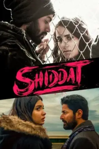 Shiddat (2021) poster