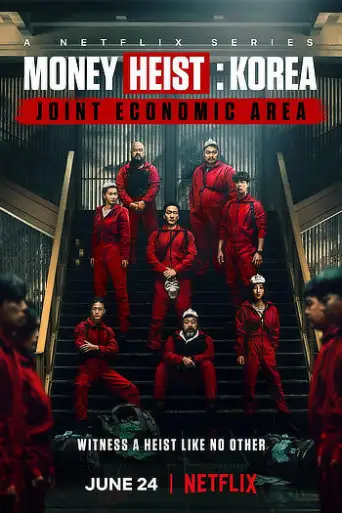 Money Heist: Korea – Joint Economic Area (Seaso… poster