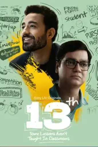 Download 13th: Some Lessons Aren't Taught in Classrooms (Season 1) Hindi WEB-DL Full Series Download 13th: Some Lessons Aren't Taught in Classrooms (Season 1) Hindi WEB-DL Full Series