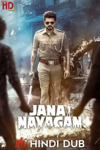 Jana Nayagan (2026) [Hindi – HQ/Studio Dub] WEB-L… poster
