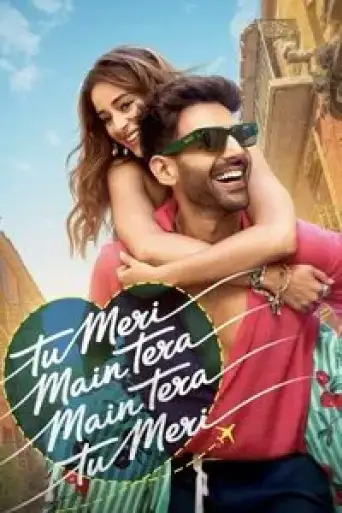 Tu Meri Main Tera Main Tera Tu Meri (2025) poster
