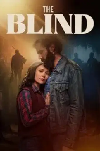 Download The Blind (2023) Hindi Dubbed BluRay Full Movie Download The Blind (2023) Hindi Dubbed BluRay Full Movie