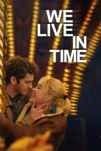 We Live in Time (2024) poster