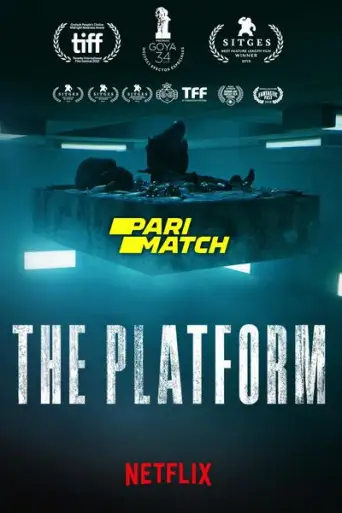 Download The Platform 2019 Hindi Dubbed Full Movie Download The Platform 2019 Hindi Dubbed Full Movie