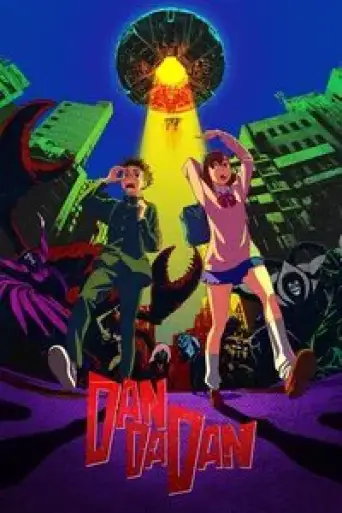 Dan Da Dan (Season 1) poster