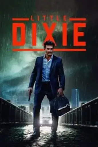 Download Little Dixie 2023 Hindi Dubbed HDRip Full Movie Download Little Dixie 2023 Hindi Dubbed HDRip Full Movie