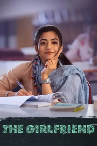 Download The Girlfriend 2025 Hindi Dubbed HDRip Full Movie Download The Girlfriend 2025 Hindi Dubbed HDRip Full Movie
