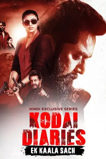 Download Kodai Diaries (Season 1) Hindi WEB-DL Full Series Download Kodai Diaries (Season 1) Hindi WEB-DL Full Series